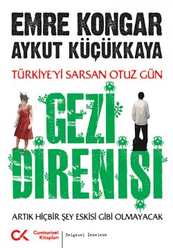 Gezi Direnişi Gezi Direnişi