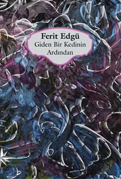 Giden Bir Kedinin Ardından Giden Bir Kedinin Ardından