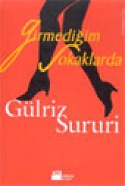 Girmediğim Sokaklarda Girmediğim Sokaklarda