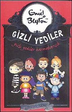 Gizli Yediler Karmakarışık -10. Kitap Gizli Yediler Karmakarışık -10. Kitap