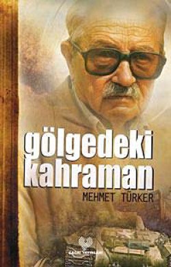 Gölgedeki Kahraman Gölgedeki Kahraman
