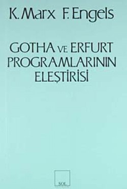 Gotha ve Erfurt Programlarının Eleştirisi Gotha ve Erfurt Programlarının Eleştirisi