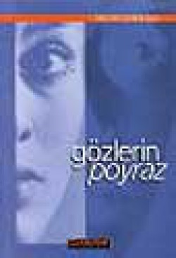 Gözlerin Poyraz Gözlerin Poyraz