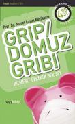 Grip / Domuz Gribi Bilmeniz Gereken Her Şey