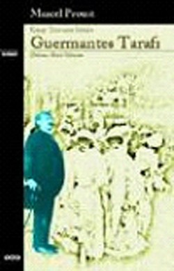 Guermantes Tarafı / Kayıp Zamanın İzinde Guermantes Tarafı / Kayıp Zamanın İzinde