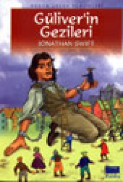 Güliver'in Gezileri / 100 Temel Eser-İlköğretim Güliver'in Gezileri / 100 Temel Eser-İlköğretim