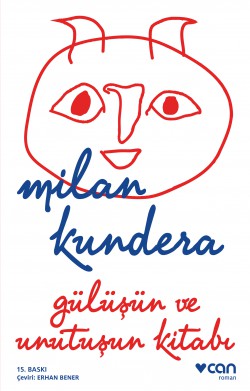Gülüşün Ve Unutuşun Kitabı Gülüşün Ve Unutuşun Kitabı