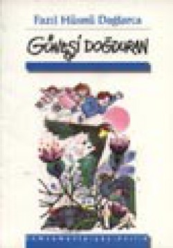Güneşi Doğduran Güneşi Doğduran
