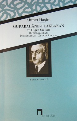 Gurabahane-i Laklakan ve Diğer Yazıları / Bütün Eserleri 3 Gurabahane-i Laklakan ve Diğer Yazıları / Bütün Es