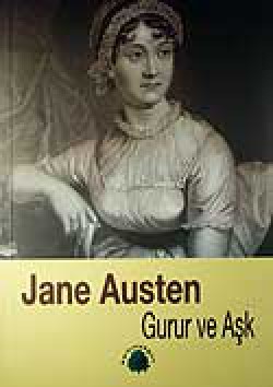 Gurur ve Aşk Gurur ve Aşk