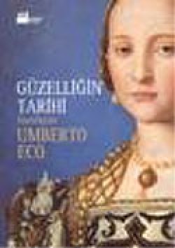 Güzelliğin Tarihi Güzelliğin Tarihi