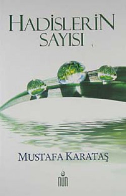 Hadislerin Sayısı Hadislerin Sayısı
