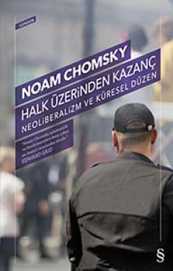 Halk Üzerinden Kazanç - Neoliberalizm ve Küresel Düzen Halk Üzerinden Kazanç - Neoliberalizm ve Küresel D