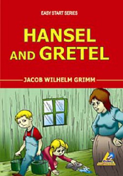 Hansel and Gretel / Easy Start Series Hansel and Gretel / Easy Start Series