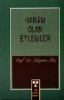 Haram Olan Eylemler Haram Olan Eylemler
