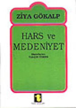 Hars ve Medeniyet Hars ve Medeniyet