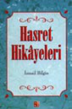 Hasret Hikayeleri Hasret Hikayeleri