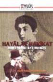 Hayâl ve Hakikat / Ahmet Midhat Fatma Aliye