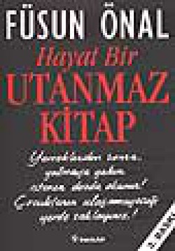 Hayat Bir Utanmaz Kitap Hayat Bir Utanmaz Kitap