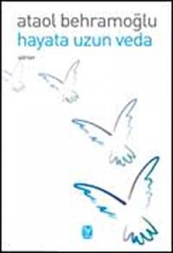Hayata Uzun Veda Hayata Uzun Veda