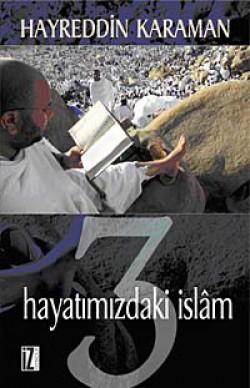Hayatımızdaki İslam 3 Hayatımızdaki İslam 3