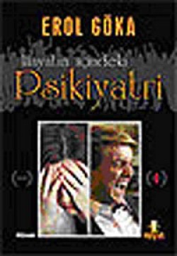 Hayatın İçindeki Psikiyatri Hayatın İçindeki Psikiyatri