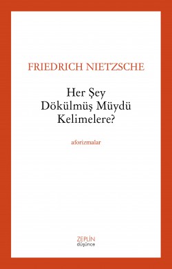 Her Şey Dökülmüş müydü Kelimelere? Her Şey Dökülmüş müydü Kelimelere?