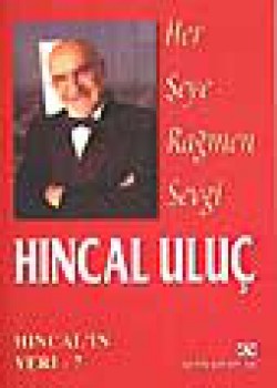 Her Şeye Rağmen Sevgi Her Şeye Rağmen Sevgi