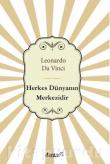 Herkes Dünyanın Merkezidir