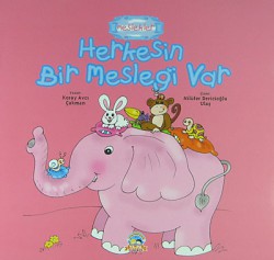 Herkesin Bir Mesleği Var / Meslekler Herkesin Bir Mesleği Var / Meslekler