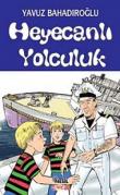 Heyecanlı Yolculuk