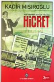 Hicret Aziz Vatandan Ayrılışın Hikayesi