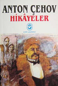 Hikayeler / Anton Çehov Hikayeler / Anton Çehov
