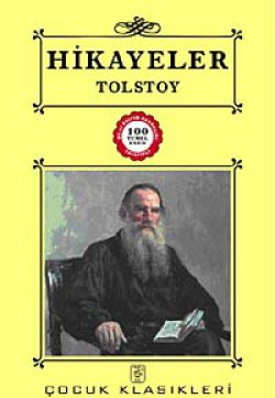 Hikayeler-Tolstoy / 100 Temel Eser Hikayeler-Tolstoy / 100 Temel Eser