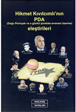 Hikmet Kıvılcımlı'nın PDA Eleştirileri Hikmet Kıvılcımlı'nın PDA Eleştirileri