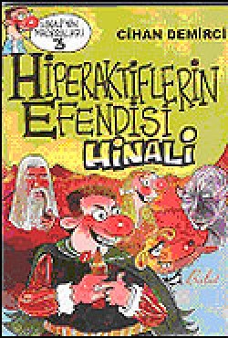 Hiperaktiflerin Efendisi HinAli Hiperaktiflerin Efendisi HinAli