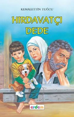 Hırdavatçı Dede/Kemalettin Tuğcu'dan Seçmeler Dizisi Hırdavatçı Dede/Kemalettin Tuğcu'dan Seçmeler Dizi