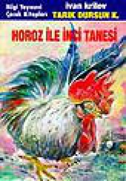 Horoz İle İnci Tanesi Horoz İle İnci Tanesi