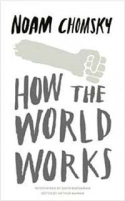 How the World Works How the World Works