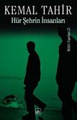 Hür Şehrin İnsanları / Bütün Yapıtları-21
