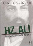 Hz. Ali İslam'ın Doğuşu ve İlk Ayrılıklar