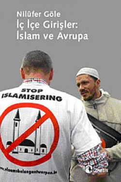 İç İçe Girişler: İslam ve Avrupa İç İçe Girişler: İslam ve Avrupa