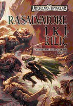 İki Kılıç Avcının Kılıçları Serisi 3. Kitap İki Kılıç Avcının Kılıçları Serisi 3. Kitap