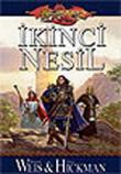 İkinci Nesil / Efsaneler Üçlemesi-4. Kitap