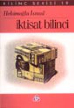 İktisat Bilinci İktisat Bilinci