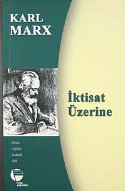 İktisat Üzerine İktisat Üzerine