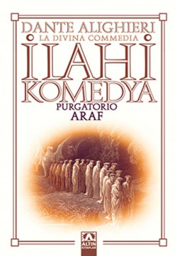 İlahi Komedya - Araf İlahi Komedya - Araf