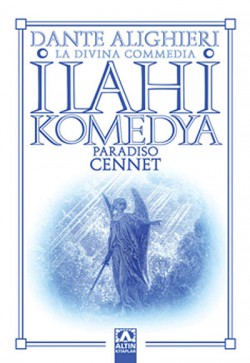 İlahi Komedya - Cennet İlahi Komedya - Cennet