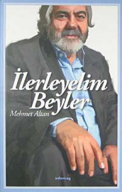 İlerleyelim Beyler İlerleyelim Beyler