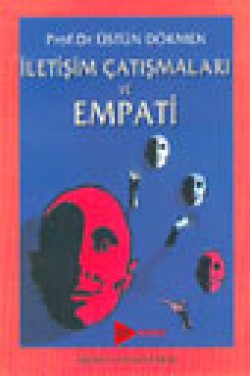 İletişim Çatışmaları ve Empati